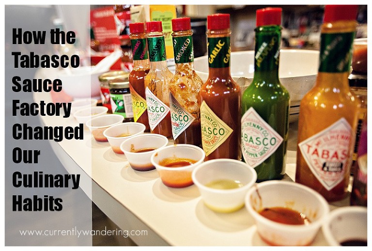 How the Tabasco Sauce Factory Changed our Culinary Habits