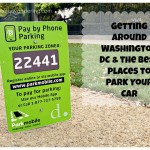 Getting Around Washington DC & the Best Places to Park Near the National Mall