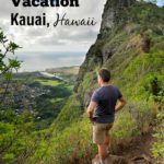 A 7 Day Family Vacation on Kauai, Hawaii